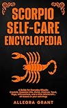 Scorpio Self-care...