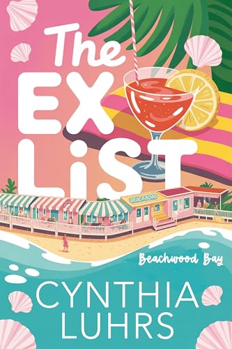 The Ex List (Beachwood Bay Book 2)