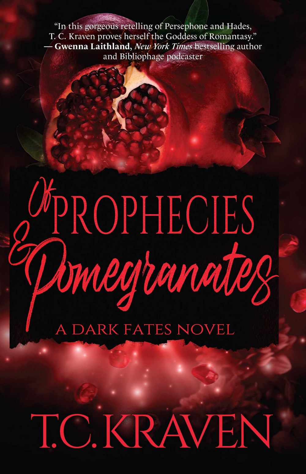 Of Prophecies and Pomegranates: A Dark Fates Novel (The Dark Fates Series)