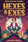 Hexes and Exes: A...