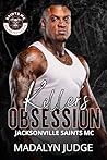Book cover for Killer's Obsession: Saints MC: Jacksonville, FL Book 3