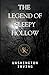 The Legend of Sleepy Hollow