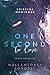 One ​Second to Love – Avery szerelme by Kristina Moninger