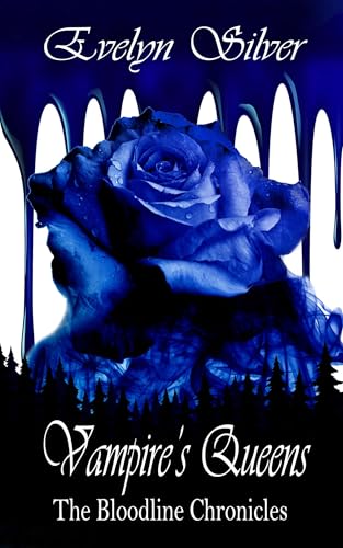 Vampire's Queens (The Bloodline Chronicles #3)