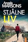 Stjålne liv (Kim Stone Book 15) by Angela Marsons