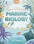 Marine Biology: Science Activity Book