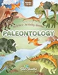 Paleontology: Science Activity Book