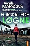 Forskruede løgne (Kim Stone Book 14) by Angela Marsons