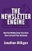 The Newsletter Engine by Jonathan Milligan