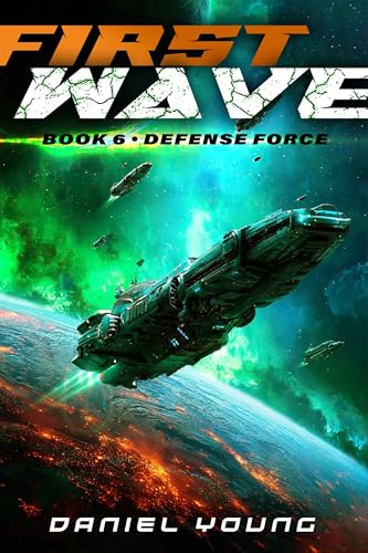 Defense Force: First Wave (Book 6)