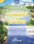 Wonders of Energy: Science Activity Book
