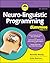 Neuro-linguistic Programming For Dummies