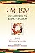 Racism: Challenges to Being...