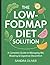 The Low-FODMAP Diet Solutio...