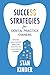 Success Strategies for Dental Practice Owners by Stan Kinder
