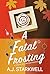 A Fatal Frosting (A Tessa M...