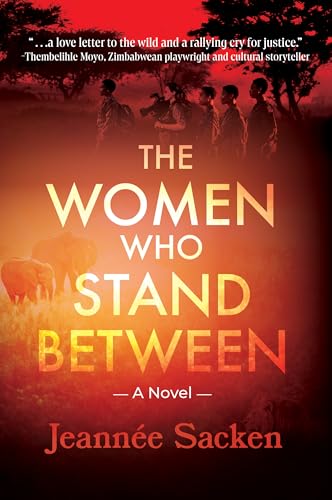 The Women Who Stand Between (Kindle Edition)