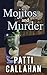 Mojitos and Murder by Patti Callahan