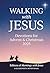 Walking with Jesus by Editors Of Mornings with Jesus