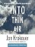 Into Thin Air: A Personal Account of the Mt. Everest Disaster