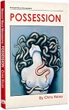 Possession by Chris Kelso