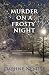 Murder on a Frosty Night (TRENWALLOE SANDS CORNISH MYSTERY SERIES Book 3)