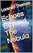 Echoes Beyond The Nebula
