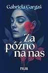 Za późno na nas