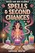 Spells & Second Chances by Sapphire Winter