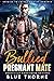 Bullied Pregnant Mate (Hone...