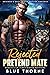 Rejected Pretend Mate (Honeyville Firefighter Shifters #6)