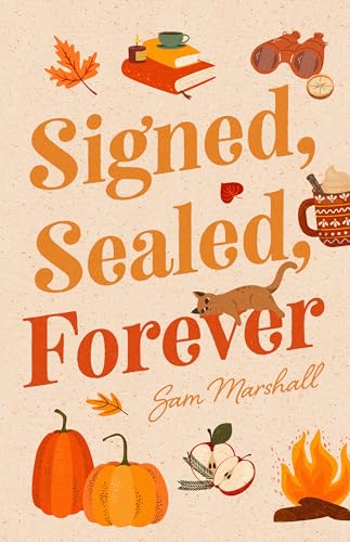 Signed, Sealed, Forever (Kindle Edition)