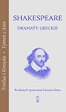 Dramaty greckie: Troilus i Kresyda, Tymon z Aten