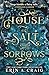 House of Salt and Sorrows (Sisters of the Salt, #1)