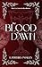 The Blood of Dawn (Bloodhaven Book 1)
