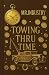 Towing Thru Time