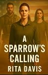 A Sparrows Calling