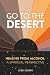 GO TO THE DESERT: Healing from Alcohol: A Spiritual Perspective
