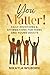 You Matter!: Daily Devotion...