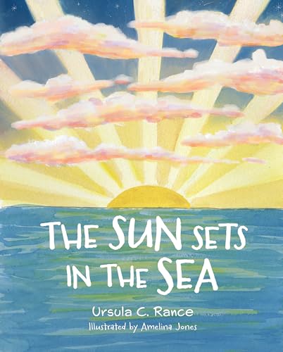 The Sun Sets in the Sea (Hardcover)