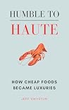 Humble To Haute: ...
