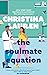 The Soulmate Equation (DNA Duo, #1)