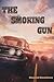 The Smoking Gun by Daniel Ramirez