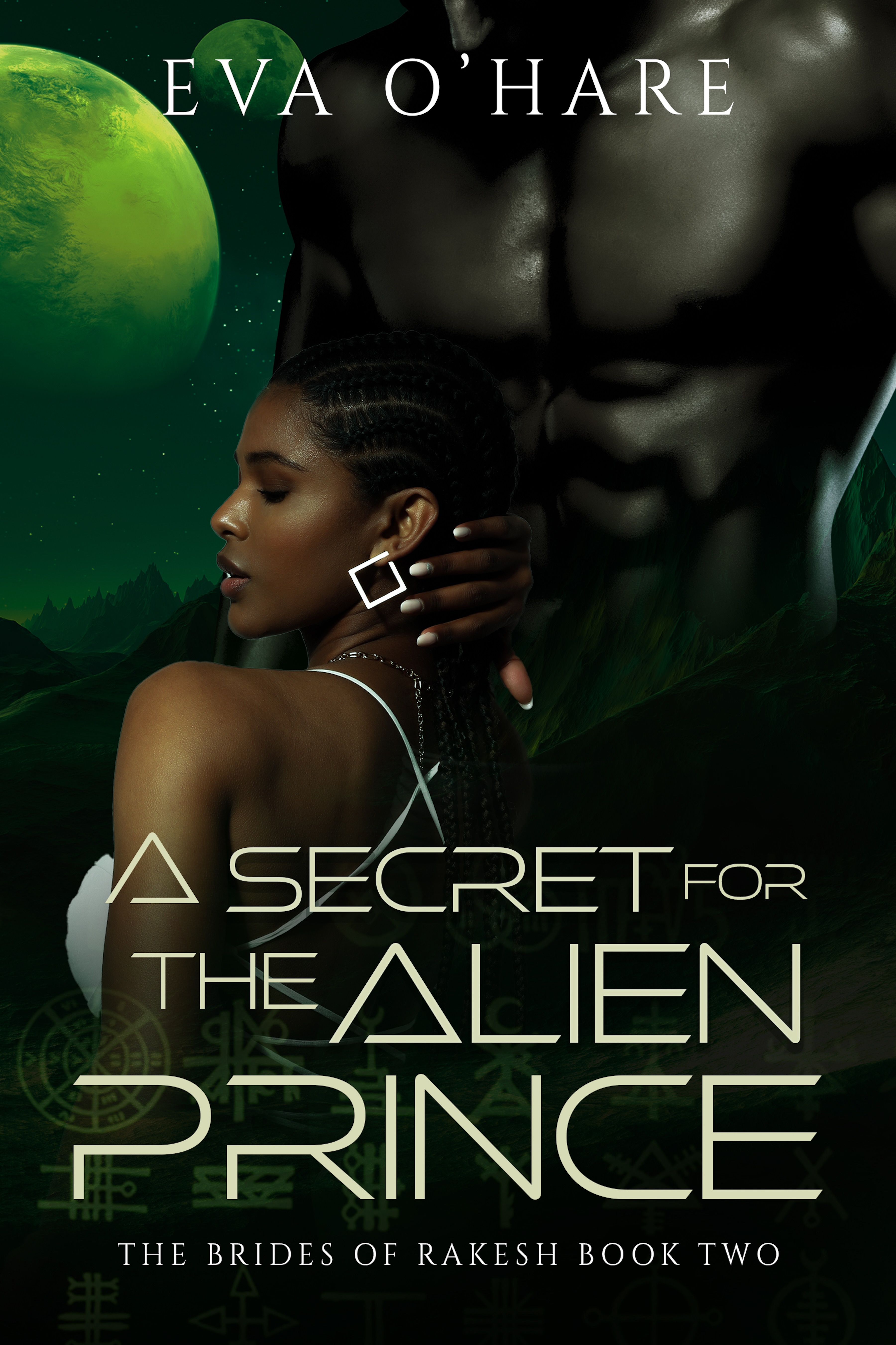 A Secret for the Alien Prince (The Brides of Rakesh #2)