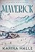 Maverick (North Ridge, #2)