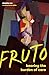 FRUTO: Bearing the Burden o...