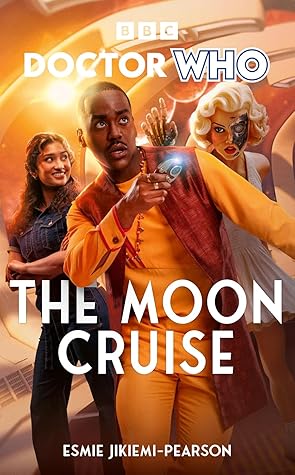 Doctor Who: The Moon Cruise