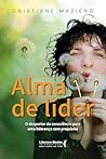 Alma de líder: O ...
