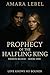Prophecy of the Halfling King