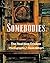 Somebodies by Thom Gilbert